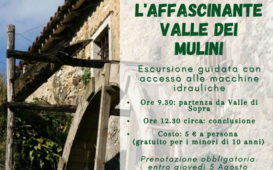 Escursione L’ affascinante Valle dei Mulini, Venerdì 06 Agosto 2021. Corso di uncinetto per bambini e bambine