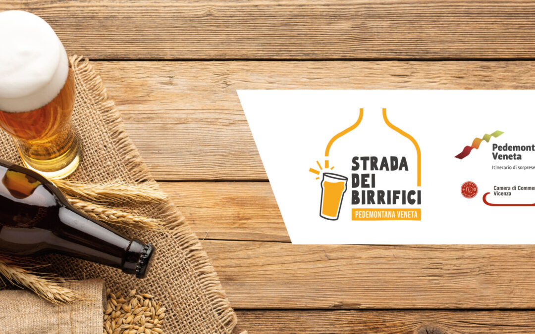 BIRRIFICI APERTI – nella Strada dei Birrifici della Pedemontana Veneta