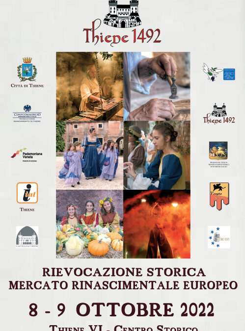 Thiene 1492 – Rievocazione Storica – Mercato Rinascimentale Europeo