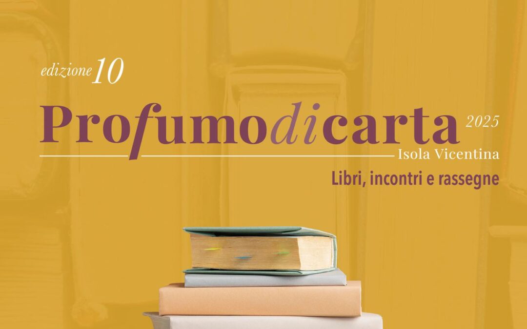 Profumo di Carta – X Edizione